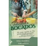 FELICIDAD A BOCADOS.: Las recetas exquisitas de Tere que todo el mundo quiere probar.