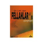 FELLAHLAR'IN SOSYOLOJISI - CAHIT ASLAN