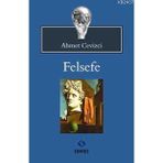 FELSEFE - AHMET CEVIZCI