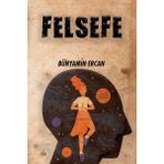 Felsefe Bünyamin Ercan