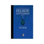 Felsefe Dili Olarak Türkçenin Gelişim Aşamaları ve Sözlüklerimiz 1 Ciltli - Recep Alpyağıl