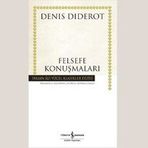 FELSEFE KONUŞMALARI - DENIS DIDEROT