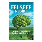 Felsefe Nedir? - Lydia Korshunova
