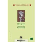Felsefe Öyküleri Felix Marti İbanez