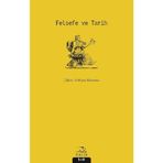 Felsefe ve Tarih Sadık Türker Pinhan Yayıncılık