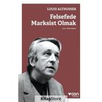 Felsefede Marksist Olmak - Louis Althusser