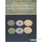 FELSEFEDEN SORUMLU DEVLET BAKANLIĞI - YAMAN ÖRS