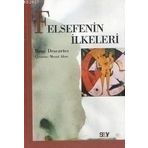 FELSEFENIN İLKELERİ - RENE DESCARTES