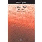 Felsefi Şiir - Yücel Kayıran