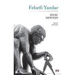 Felsefi Yazılar - Isaac Newton
