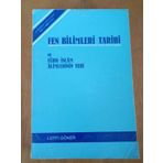 Fen Bılımlerı Tarıhı Ve Turk Islam Alımlerının Yerı - Ithafli Ve Imzali -