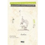 Fen Bilimleri Ve Matematikte Akademik Araştırmalar - Kolektif