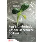 Fen Bilimlerinde Yaşam Becerileri Eğitimi Kollektif Pegem Akademi Yayıncılık
