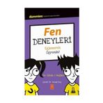 Fen Deneyleri - Dummies Junior- Eğlenerek Öğrenin! / Experimenting / Olivia J. Mullins