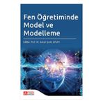 Fen Öğretiminde Model ve Modelleme - Pegem Akademi Yayıncılık