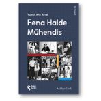 Fena Halde Mühendis - Yusuf Ata Arıak