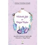 Feniks Yayınları Holistik Şifa ve Doğal Taşlar