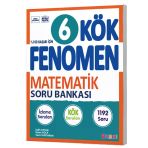 Fenomen 6.Sınıf Kök Matematik Soru Bankası
