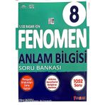 Fenomen 8. Sinif Anlam Bilgisi
