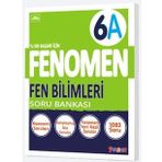 Fenomen Okul 6. Sınıf Fen Bilimleri A Soru Bankası Kurmay Yayıncılık