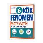fenomen okul FENOMEN 6 KÖK MATEMATİK SORU BANKASI
