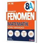 Fenomen Yayıncılık Fenomen 2024-2025 Müfredat A Serisi 8.sınıf Matematik Soru Bankası LGS Hazırlık İçin
