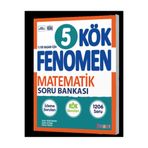 Fenomen Yayıncılık Fenomen 5 KÖK Matematik Soru Bankası