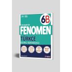Fenomen Yayınları 6. Sınıf Türkçe B Soru Bankası