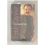 Ferdi Tayfur Yoksun Kör Talih Kaset Jelatininde Sıfır Kaset