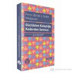 FEREC BA'DE'Ş - ŞIDDE HIKAYELERI - GÜÇLÜKTEN KOLAYLIĞA KEDERDEN SEVINCE - KOLEKTIF