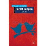 FERHAT İLE ŞİRİN - FATMA ŞENGİL SÜZER