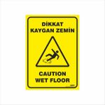 Ferizli Reklam Dikkat Kaygan Zemin Iş Güvenliği Levhaları – Uyarı ve Ikaz Tabelaları (25×35, 35×50, 50×70 Cm) - 35x50 Cm - 2.5mm Foreks (Dekota)