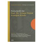 Festschrift für Prof. Dr. Yılmaz Özbek Armağan Kitabı - Yılmaz Özbek