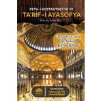 Feth-i Kostantiniyye ve Ta`rif-i Ayasofya Aktaş Yayıncılık