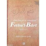 FETHU´L- BÂRÎ 8 SAHIH-I BUHARI ŞERHI - İBN HACER EL-ASKALANI