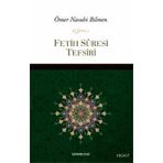 FETIH SURESI TEFSIRI - ÖMER NASUHI BILMEN