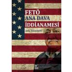 Fetö Ana Dava İddianamesi - Muhammed Gömük