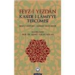 FEYZ- I YEZDAN KASIDE- I LAMIYYE TERCÜMESI - KOLEKTIF