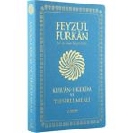 Feyzü'l Furkan Kuranı Kerim ve Tefsirli Meali Turkuaz (Cep Boy-Kuranı Kerim ve Türkçe Meal-İnce Cilt)