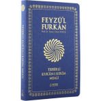 Feyzü'l Furkan Tefsirli Kuranı Kerim Meali Lacivert (Orta Boy-Sadece Türkçe Meal-İnce Cilt)