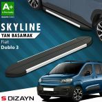 Fiat Doblo 3 Kısa Şase Skyline Aluminyum Yan Basamak 203 Cm 2023 Üzeri A+ Kalite