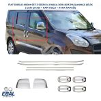 Fiat Doblo 3'Lü Krom Set Cam Çıtası+Kapı Kolu+ Ayna Kapağı 2010-2015 P.çelik