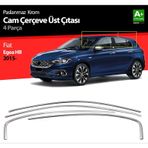 Fiat Egea HB Krom Cam Üst Çıtası 4 Prç. 2015 Üzeri