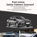 Fiat Linea Parlak Siyah Yalanci Cakma Sahte Sunroof