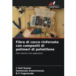 Fibra di cocco rinforzata con compositi di polimeri di polietilene
