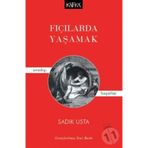 Fıçılarda Yaşamak Sıradaşı Hayatlar - Sadık Usta