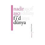 FI'D DÜNYA - NADIR AŞÇI
