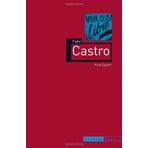 Fidel Castro (Reaktion Books - Critical Lives) by Caistor, Nick (2013) Taschenbuch