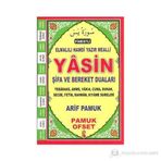 Fihristli Elmalılı Hamdi Yazır Mealli Yasin Şifa ve Bereket Duaları Yas-133 - H. Arif Pamuk