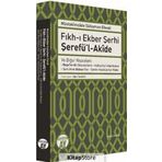 Fıkh-ı Ekber Şerhi Şerefü'l-Akide - Müstakimzade Süleyman Saadettin Efendi